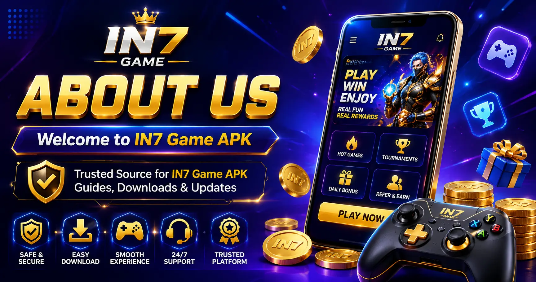 Welcome to IN7 Game APK – Trusted gaming guides and downloads